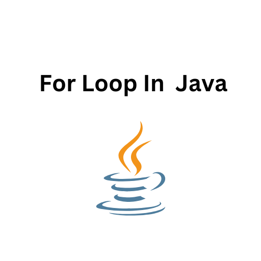 47. For Loop In  Java